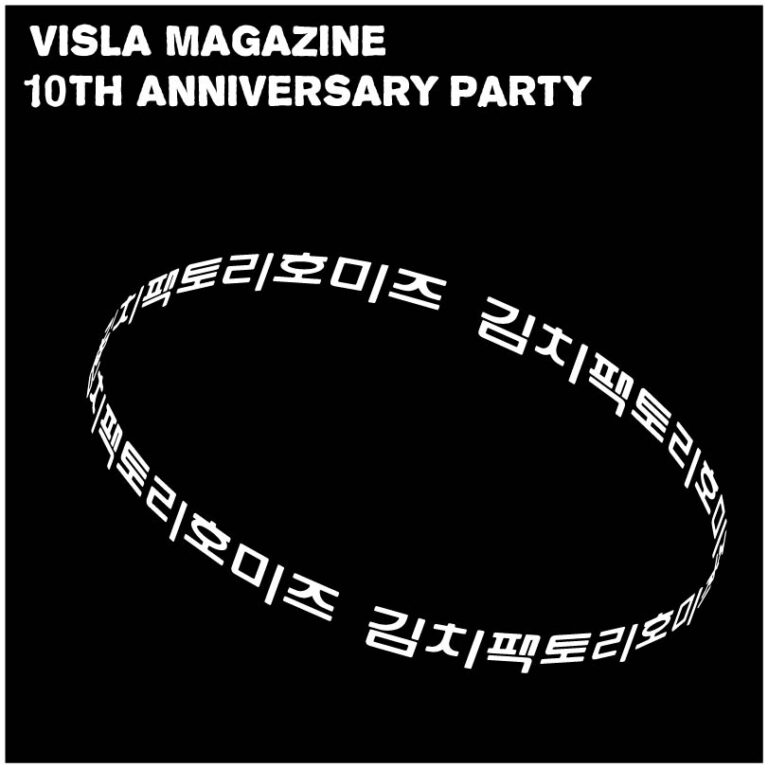 VISLA 10th anniversary party mix : Kimchi Factory Homies B2B (live from henz)   [HOST: VISLA MAGAZINE]