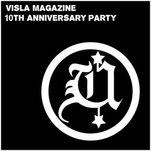 VISLA 10th anniversary party mix : Unborn Sounds B2B (live from henz)  [HOST: VISLA MAGAZINE]