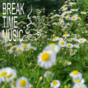 Break Time Music  [HOST: Sunung]