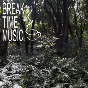 Break Time Music     [HOST: Sunung]