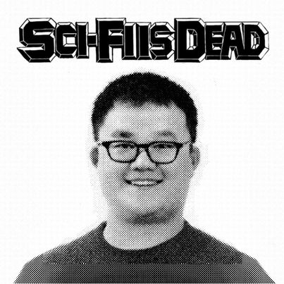 Sci-Fi Is Dead    [HOST: Nahzamsue]