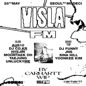 VISLA FM by CARHARTT WIP : DJ CO.KR          [HOST: VISLA FM]