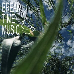 Break Time Music         [HOST: Sunung]