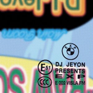 EXP Radio      [HOST: DJ JEYON]